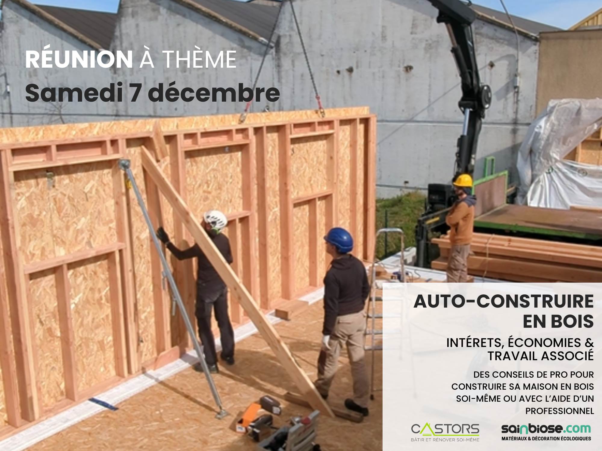 Réunion à thème - Auto-construire en bois