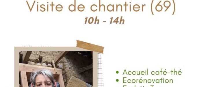 Visite de chantier Terre – label SERD ADEME
