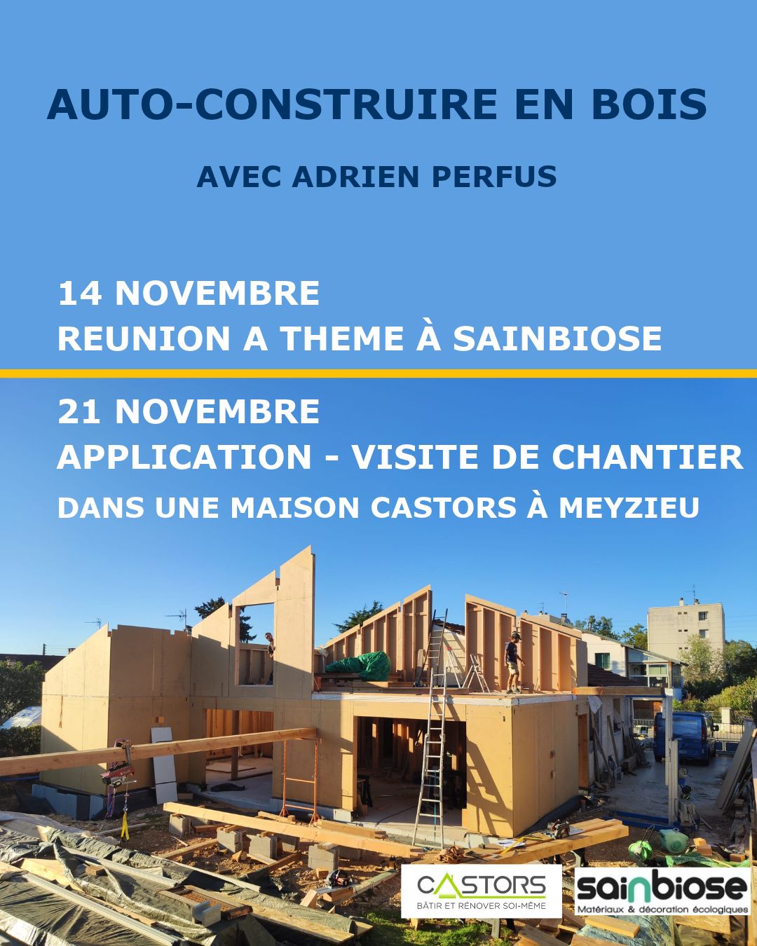 Réunion à thème - Auto-construire en bois 1/2