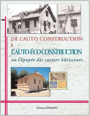 Livre "De l'auto-construction à l'auto éco-construction"